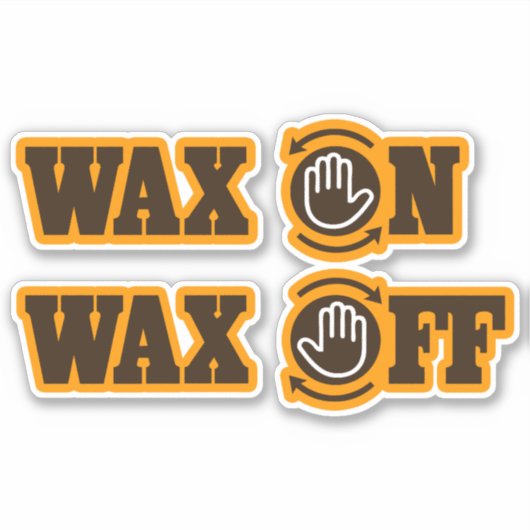 Funny Karate Wax On - Wax Off Aufkleber (Vorderseite)