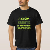 Funny Karate Zitat ich kenne Karate T-Shirt (Vorderseite)
