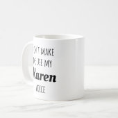 Funny Karen - Lass mich nicht meine Karen-Stimme b Kaffeetasse (Vorderseite Links)