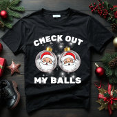 Funny Karo Out My Balls Weihnachten T-Shirt