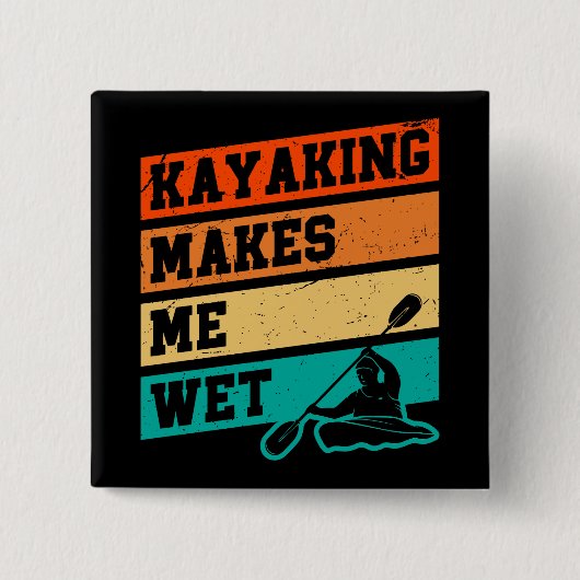 Funny Kayak Lover Kayaking Retro River Kayaker Button (Vorderseite)