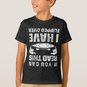 Funny Kayaking Sprichwort Kayak Humorisches Zitat T-Shirt