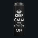 Funny keep calm and code on thermal travel tumbler thermosbecher<br><div class="desc">Funny keep calm and code on thermal travel tumbler mug. Keeps drinks warm or cool. Make your own custom funny keep calm and carry on parody. Modern typography template with crown. Customizable drink ware for home, office, hiking, sports etc. Cool Christmas or Birthday gift idea for co worker, employee, friend,...</div>