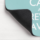 Funny Keep Calm Mousepad for dental care office (Ecke)