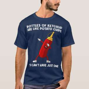 Funny Ketchup Geschenk für Männer Frauen Ketchup T-Shirt