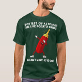 Funny Ketchup Geschenk für Männer Frauen Ketchup T T-Shirt (Vorderseite)