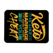 Funny Keto Diät Cheat Zitat Magnet (Horizontal)