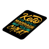 Funny Keto Diät Cheat Zitat Magnet (Linke Seite)