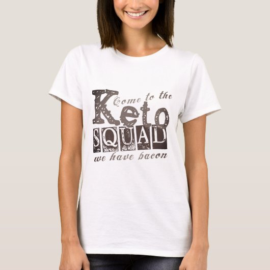 Funny Keto Diät Zitat T-Shirt (Vorderseite)