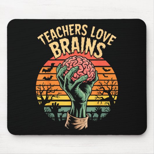 Funny Key Quote All Teachers Love Brains Cool Hall Mousepad (Vorne)