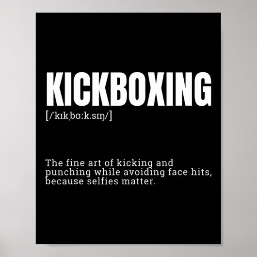 Funny Kickboxing Hobby Quote Definition  Poster (Vorne)