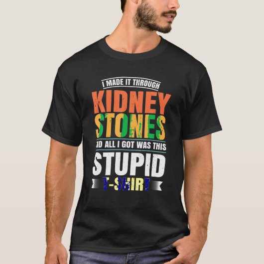 Funny Kidney Stones Operation Survivor Erholung Hu T-Shirt (Vorderseite)