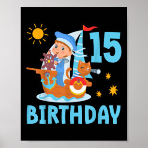 Funny Kids 15. Geburtstagsparty Sailboat Sailing B Poster