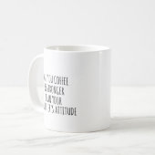 Funny Kid's Attitude Tasse for Parents Coffee Tass (Vorderseite Links)