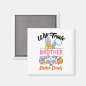 Funny Kids Egs wird Brother gegen Osterfutter taus Magnet (Vorderseite/Rückseite)