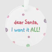 Funny Kids Santa I Wollte es den ganzen Weihnachts Ornament (Vorderseite)