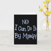 Funny Kids Shirt I Can Do It By Myself Children Bo Karte (Gelbe Blume)