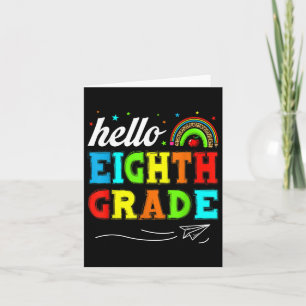 Funny Kids Students Hello 8th Grade Funny Teacher Karte