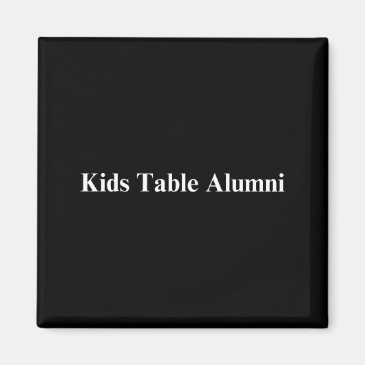 Funny Kids Table Alumni Thanksgiving Novelty Humor Magnet (Vorne)