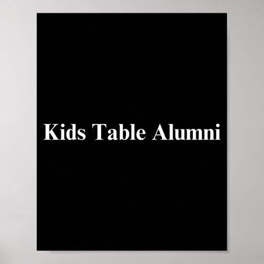 Funny Kids Table Alumni Thanksgiving Novelty Humor Poster (Vorne)
