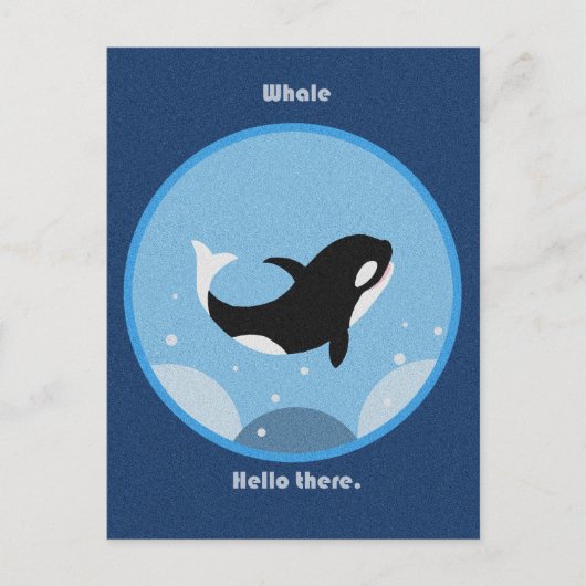 Funny Killer Whale Hallo Dort Postcard Happy Orca Postkarte (Vorderseite)