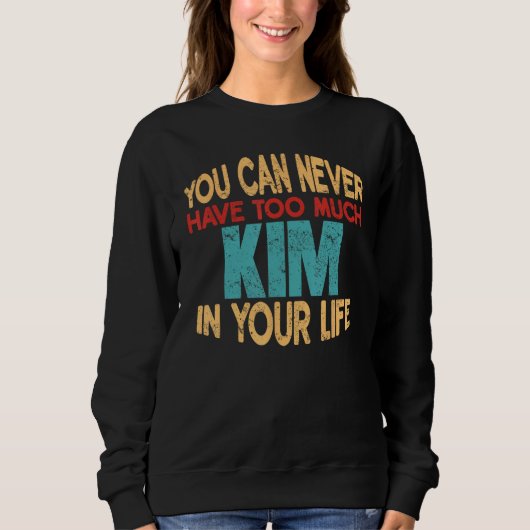 Funny Kim Personalisierter Vorname Joop Gegenstand Sweatshirt (Vorderseite)