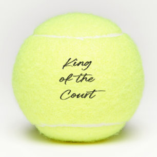 Funny King of The Court Modern Script Tennisbälle