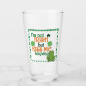 Funny Kiss Me Ich bin nicht Irish St Patricks Day Glas (Vorderseite)