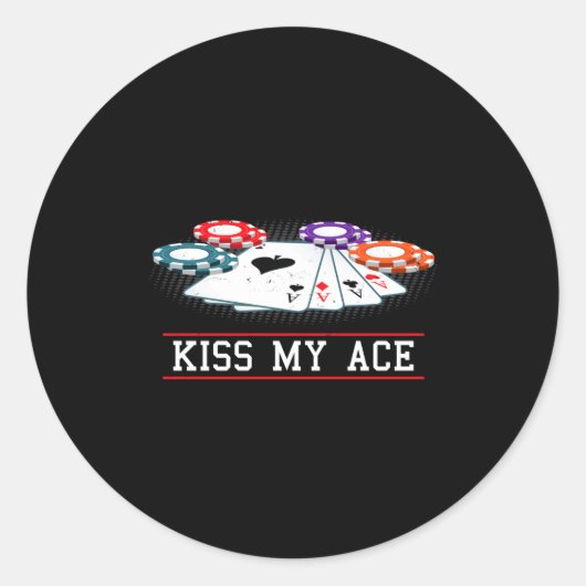 Funny Kiss My Ace Casino Ker _ Men &amp; Women Lon Runder Aufkleber (Vorderseite)