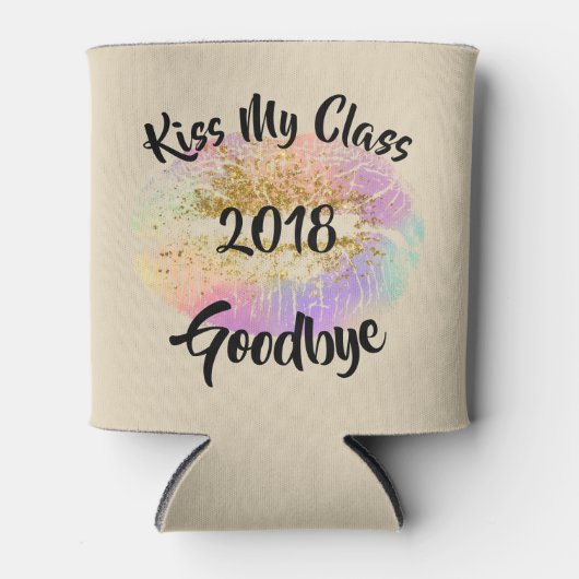 Funny Kiss My Class Auf Wiedersehen Dosenkühler (Vorderseite)