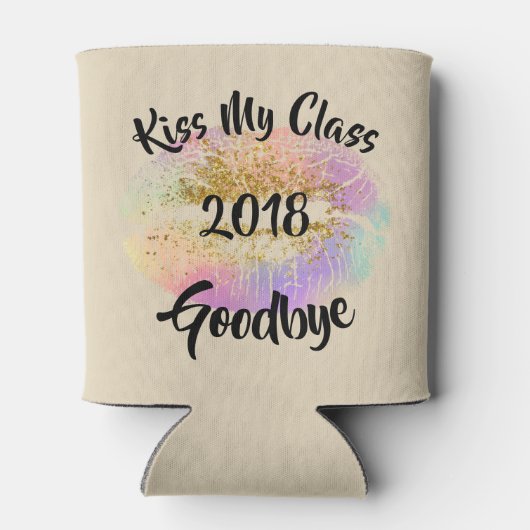 Funny Kiss My Class Auf Wiedersehen Dosenkühler (Rückseite)