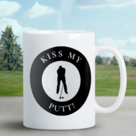 Funny Kiss My Putt Golfer Spaß Silhouette Black Kaffeetasse