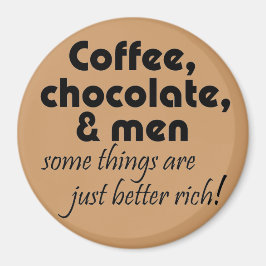 Funny kitchen coffee chocolate joke quote magnete magnet