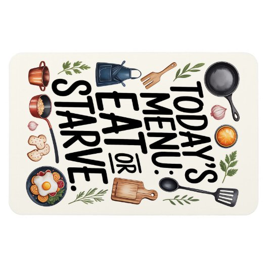 Funny Kitchen Magnet - Heute Menü: Essen oder hung (Horizontal)