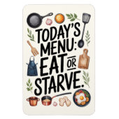 Funny Kitchen Magnet - Heute Menü: Essen oder hung (Vertikal)