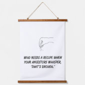 Funny Kitchen Tapestral - Kochweisheit im Vorfeld Wandteppich Mit Holzrahmen (Vorderseite)