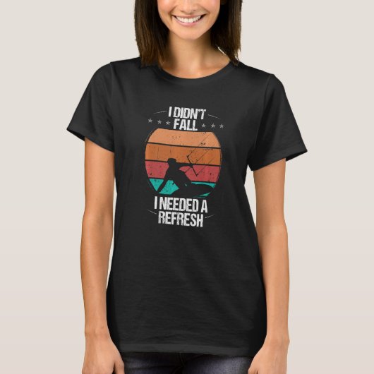 Funny Kiteboarder Design I didnt Fall Humor Kitesu T-Shirt (Vorderseite)