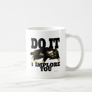 Funny Kitty Implores You Foto Spaß Kaffeetasse