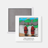 Funny Kleine Geschenk Humore Magnete Magnet (Vorderseite/Rückseite)