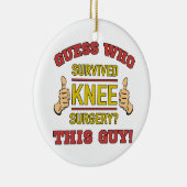 Funny Knee Operation Keramik Ornament (Rechts)