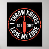 Funny Knife Thrower I Throw Knives  Poster (Vorne)