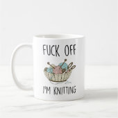 Funny Knitter Zitat Geschenk, F*ck Off ich knete Kaffeetasse (Links)