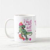 Funny Knitting Quote Dinosaur Kaffeetasse (Links)