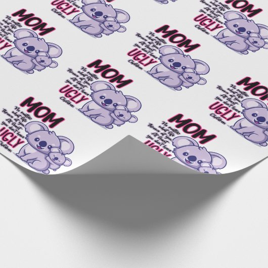 Funny Koala Bären Mama egal was das Leben ausstrah Geschenkpapier (Ecke)