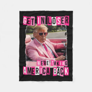 Funny kommen in Loser Wir nehmen Amerika auf Trum Fleecedecke