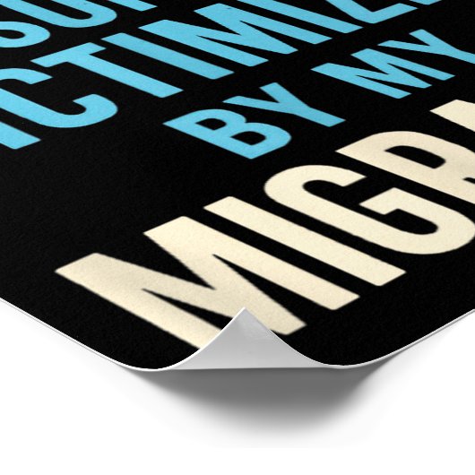 Funny Kopfschmerzen Migräne Bewusstsein Endschmerz Poster (Ecke)