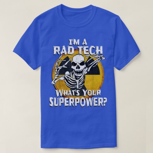 Funny Krass Tech Radiology Technician XRay Tech Ge T-Shirt (Design vorne)
