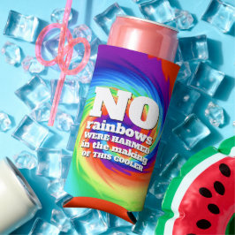 Funny Krawatte-Dye Es wurden keine Regenbogen ... Selters Dosenkühler