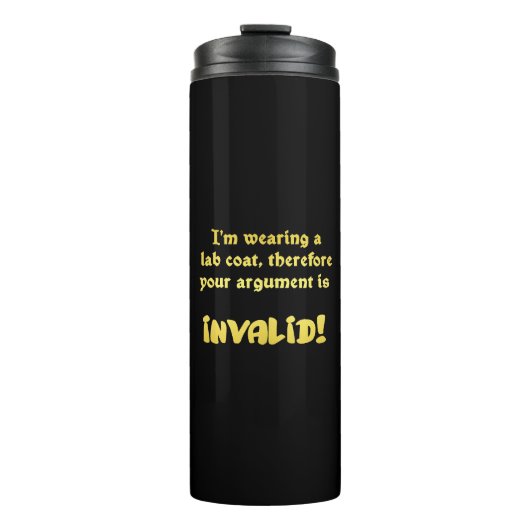 Funny Lab Coat Logic: The Ultimate Argument Ender Thermosbecher (Vorderseite)