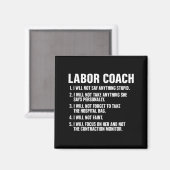 Funny Labor Coach New Mom New Dad Hostal New Baby  Magnet (Vorderseite/Rückseite)